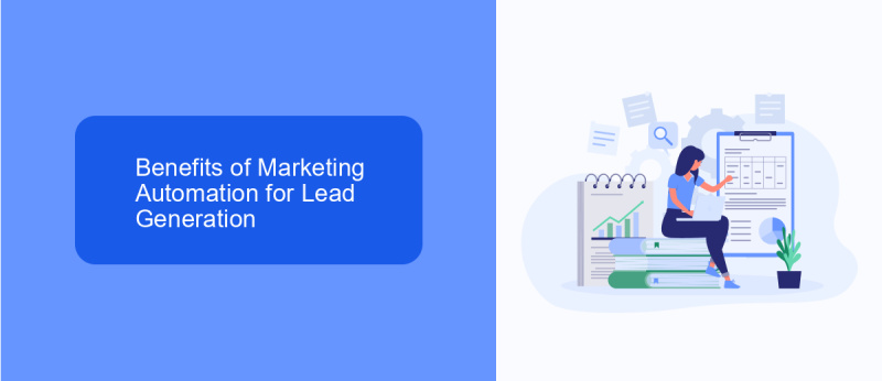 Benefits of Marketing Automation for Lead Generation