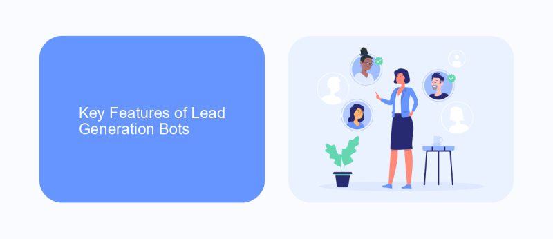 Key Features of Lead Generation Bots