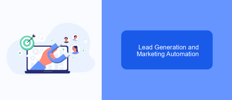 Lead Generation and Marketing Automation