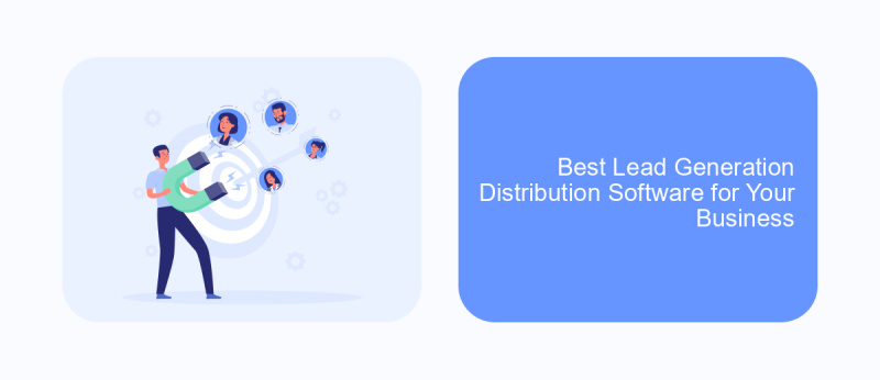 Best Lead Generation Distribution Software for Your Business