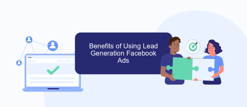 Benefits of Using Lead Generation Facebook Ads