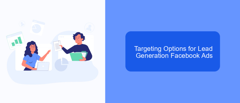 Targeting Options for Lead Generation Facebook Ads