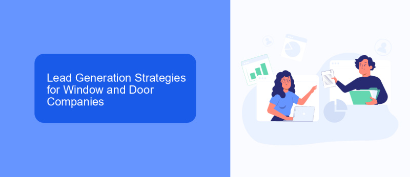 Lead Generation Strategies for Window and Door Companies