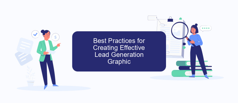 Best Practices for Creating Effective Lead Generation Graphic