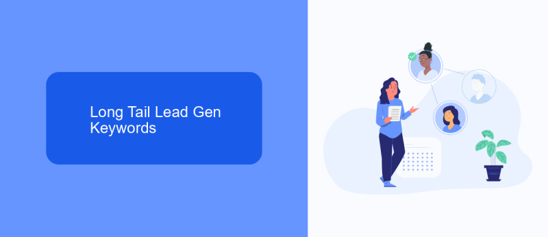 Long Tail Lead Gen Keywords