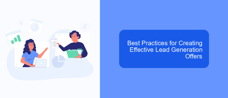 Best Practices for Creating Effective Lead Generation Offers