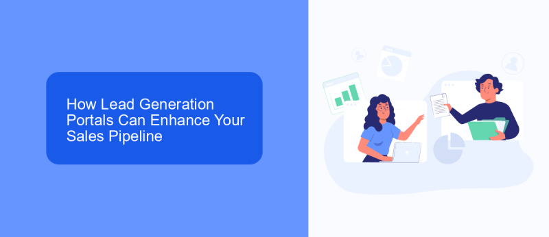 How Lead Generation Portals Can Enhance Your Sales Pipeline