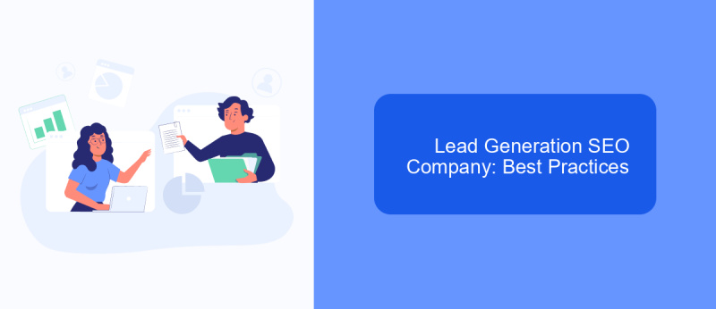 Lead Generation SEO Company: Best Practices
