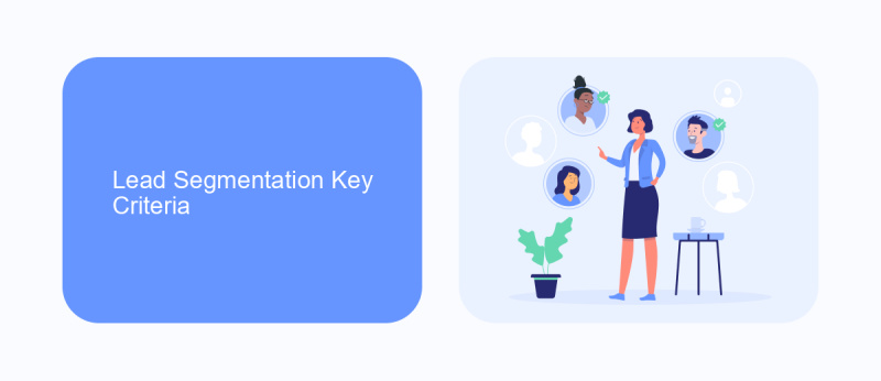 Lead Segmentation Key Criteria