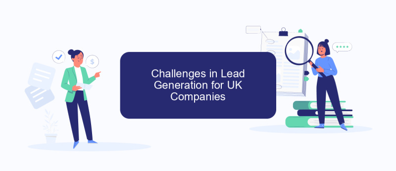 Challenges in Lead Generation for UK Companies