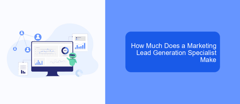 How Much Does a Marketing Lead Generation Specialist Make