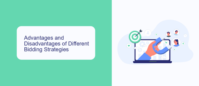 Advantages and Disadvantages of Different Bidding Strategies