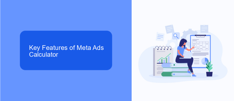 Key Features of Meta Ads Calculator