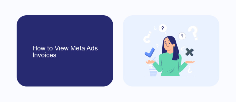 How to View Meta Ads Invoices