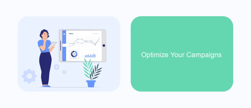 Optimize Your Campaigns