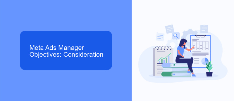 Meta Ads Manager Objectives: Consideration