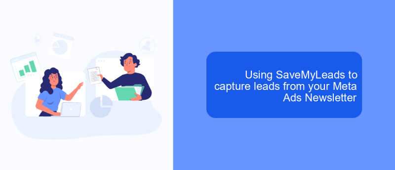 Using SaveMyLeads to capture leads from your Meta Ads Newsletter