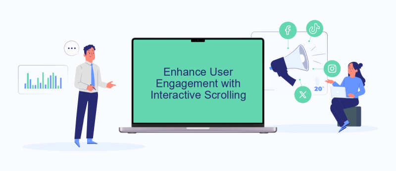 Enhance User Engagement with Interactive Scrolling