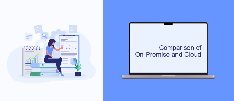 Comparison of On-Premise and Cloud