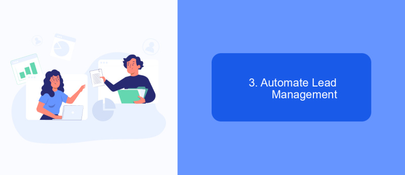 3. Automate Lead Management