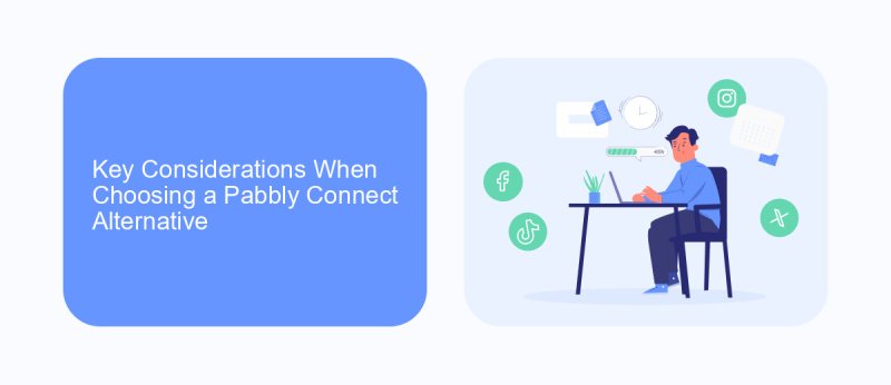 Key Considerations When Choosing a Pabbly Connect Alternative