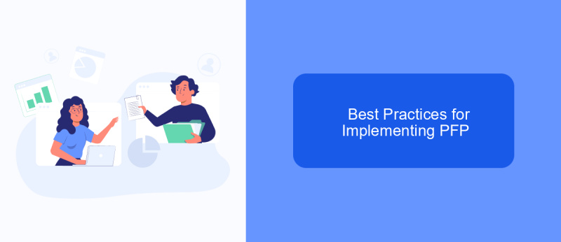 Best Practices for Implementing PFP