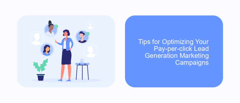 Tips for Optimizing Your Pay-per-click Lead Generation Marketing Campaigns