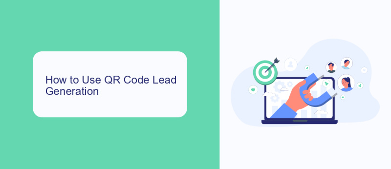 How to Use QR Code Lead Generation