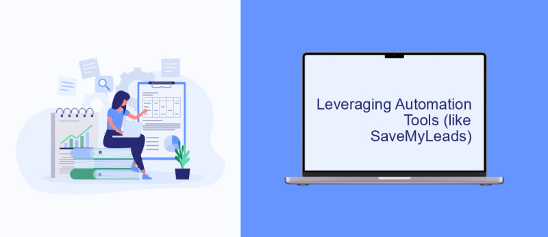 Leveraging Automation Tools (like SaveMyLeads)