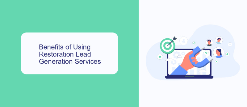 Benefits of Using Restoration Lead Generation Services