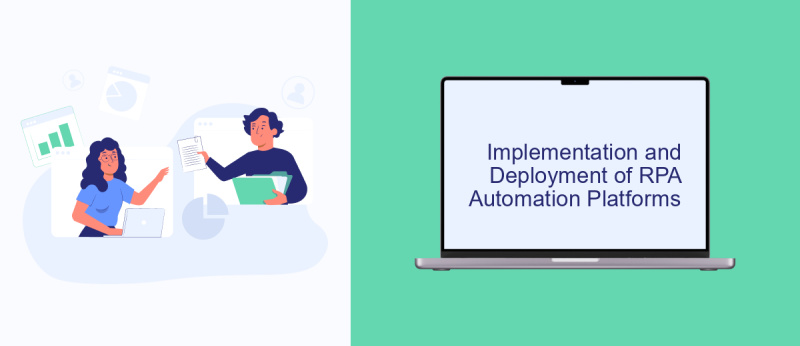 Implementation and Deployment of RPA Automation Platforms