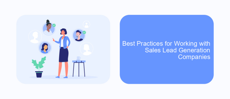 Best Practices for Working with Sales Lead Generation Companies