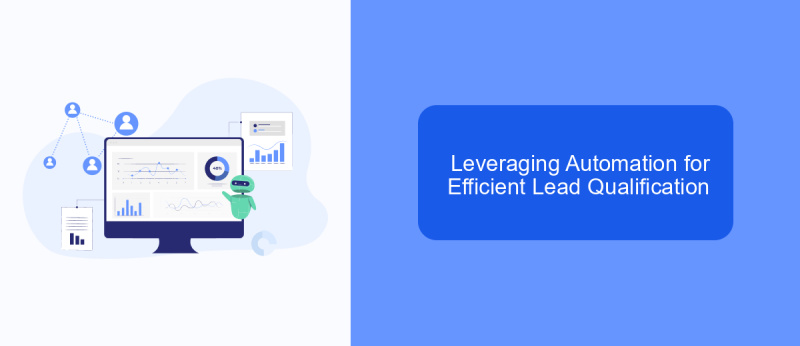 Leveraging Automation for Efficient Lead Qualification