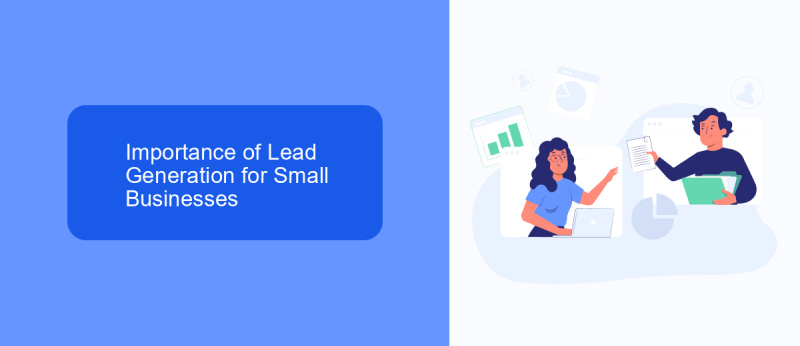 Importance of Lead Generation for Small Businesses