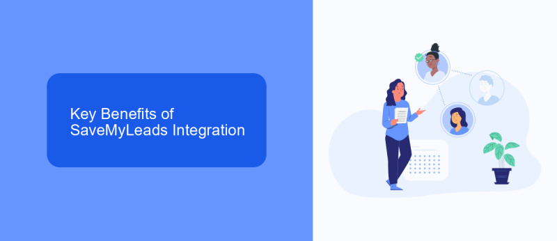 Key Benefits of SaveMyLeads Integration