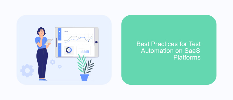 Best Practices for Test Automation on SaaS Platforms