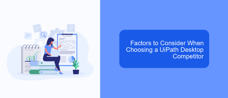 Factors to Consider When Choosing a UiPath Desktop Competitor