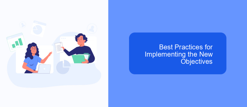Best Practices for Implementing the New Objectives
