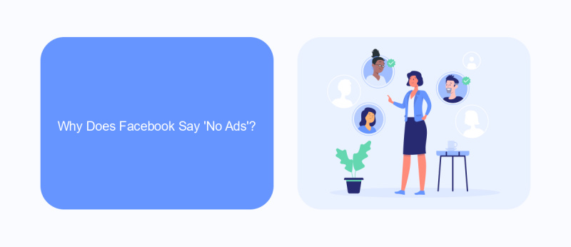 Why Does Facebook Say 'No Ads'?