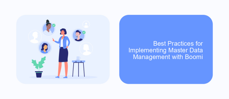 Best Practices for Implementing Master Data Management with Boomi