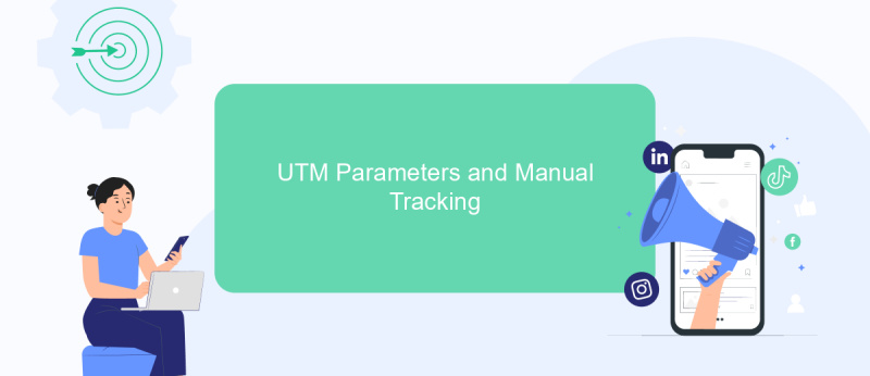 UTM Parameters and Manual Tracking